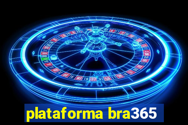 plataforma bra365